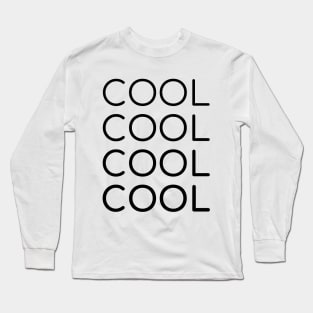 COOL Long Sleeve T-Shirt